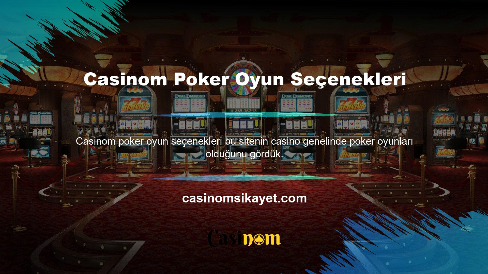Casinom Giriş Yap Bu poker oyunları çeşitli şekillerde müşterilere sunulmaktadır